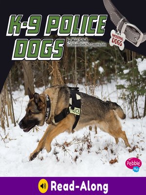cover image of K-9 Police Dogs